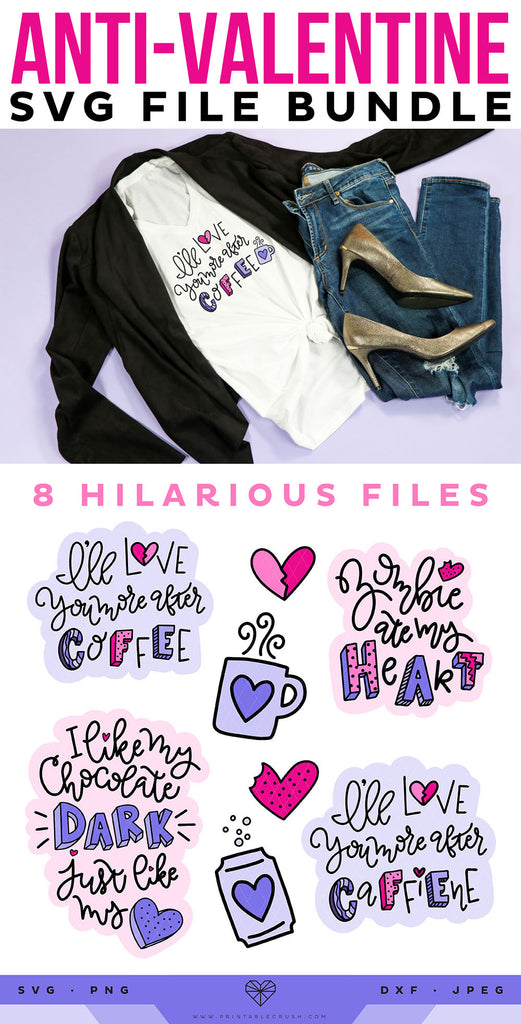 8 Funny Anti-Valentine SVG Files